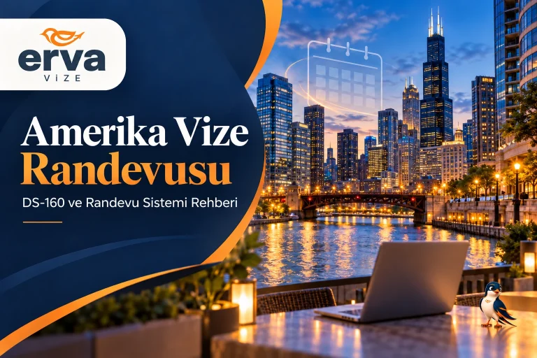 Amerika vize randevusu – DS-160 ve randevu sistemi rehberi | Erva Vize