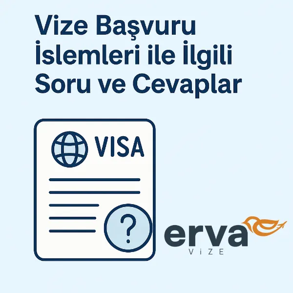Vize soruları ve cevapları hakkında bilgi veren görsel