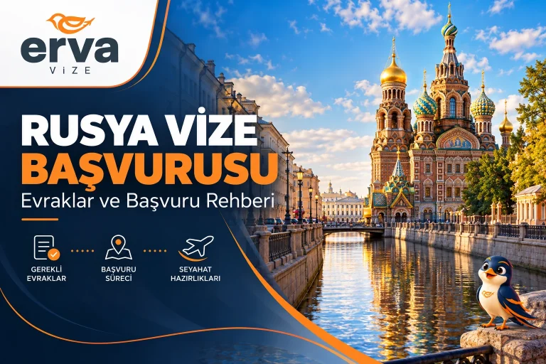 Rusya vize başvurusu – Evraklar ve başvuru rehberi | Erva Vize