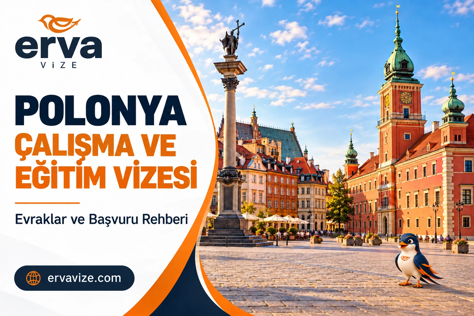 Polonya çalışma ve eğitim vizesi – Evraklar ve başvuru rehberi | Erva Vize