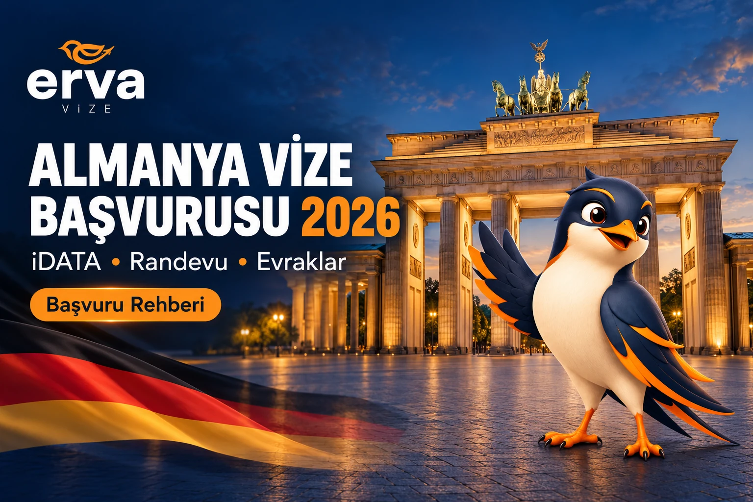 Almanya vize başvurusu 2026 iDATA randevu ve evrak rehberi, Brandenburg Kapısı, Erva Vize logosu ve maskotu