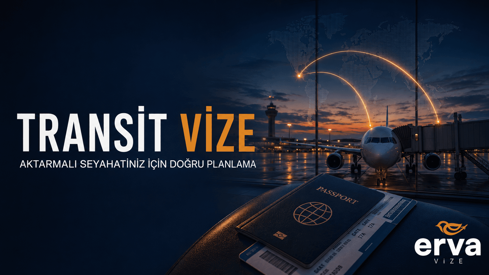 Transit vize için aktarmalı seyahat planlaması – Erva Vize