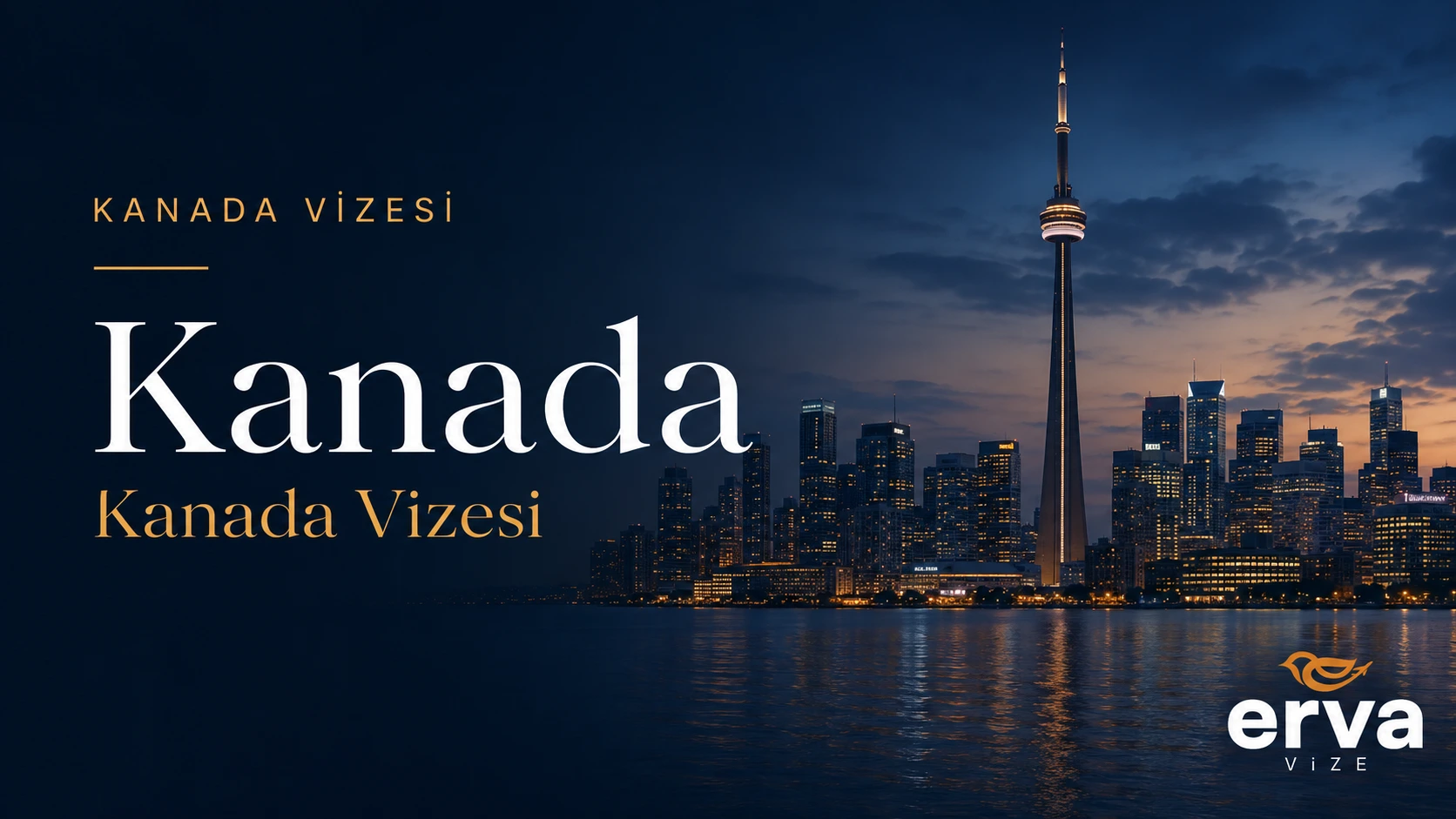 Kanada vizesi başvuru danışmanlığı | Erva Vize