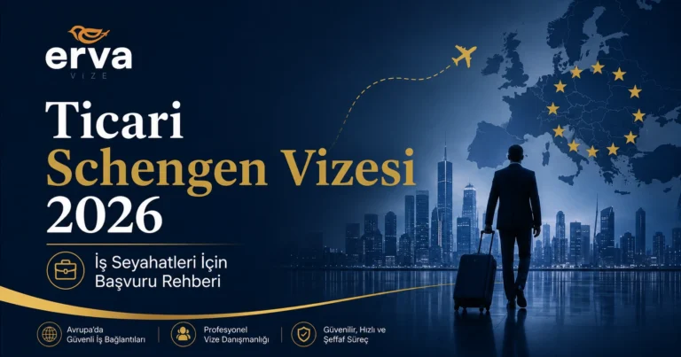 Ticari Schengen Vizesi 2026