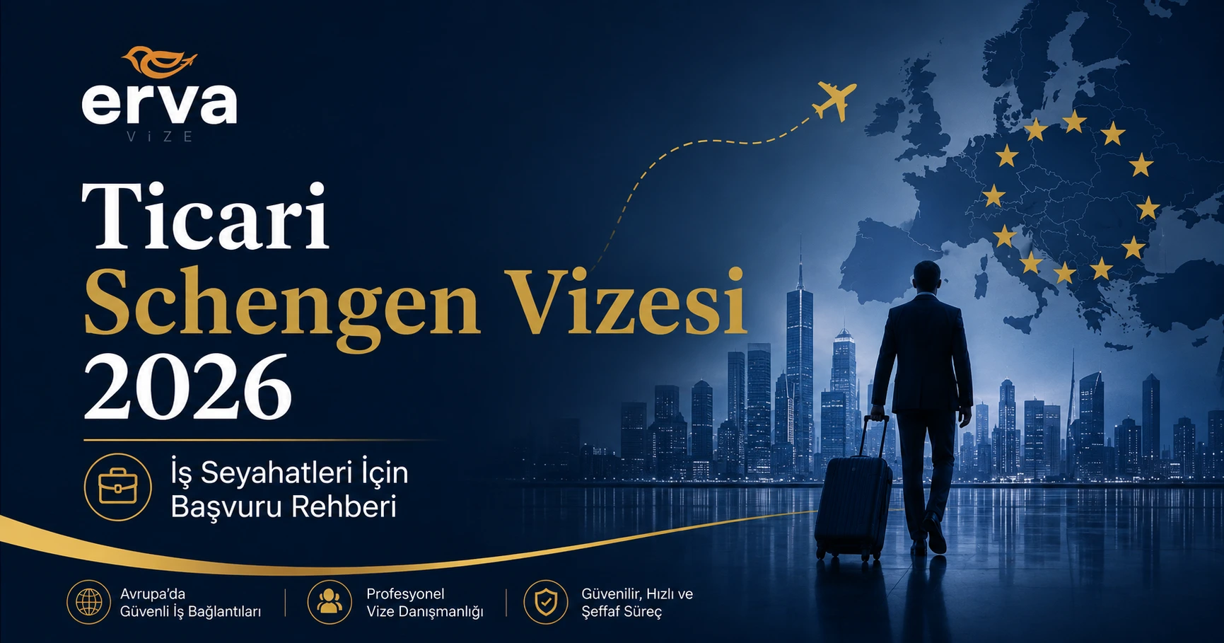 Ticari Schengen Vizesi 2026