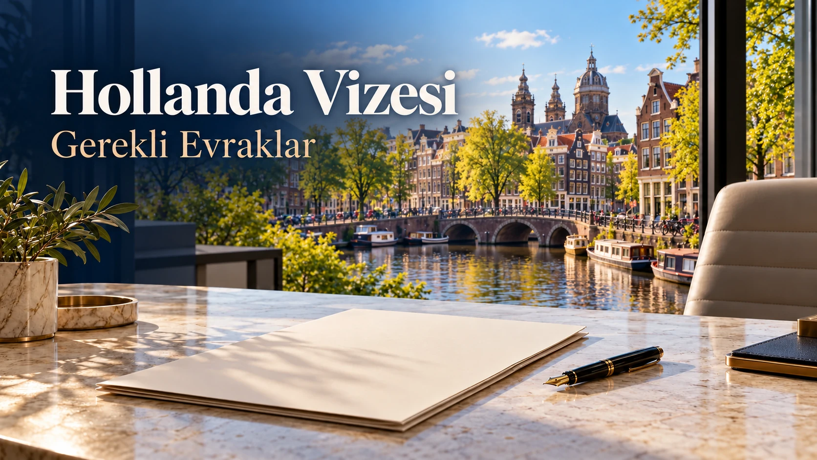 Hollanda Vizesi — Gerekli Evraklar | Erva Vize