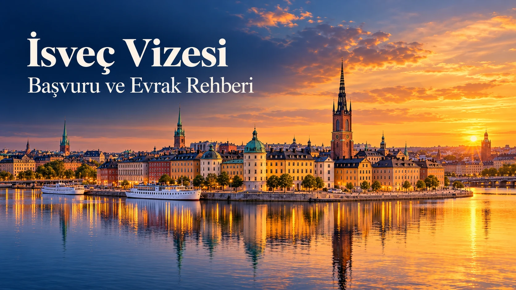 İsveç Vizesi — Başvuru ve Evrak Rehberi | Erva Vize