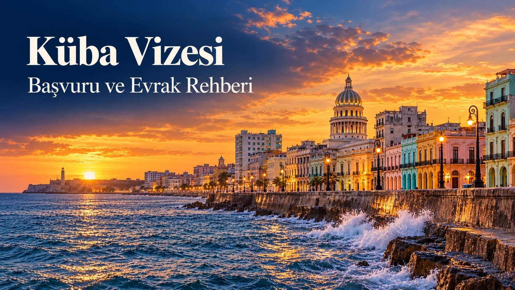 Küba Vizesi — Başvuru ve Evrak Rehberi | Erva Vize